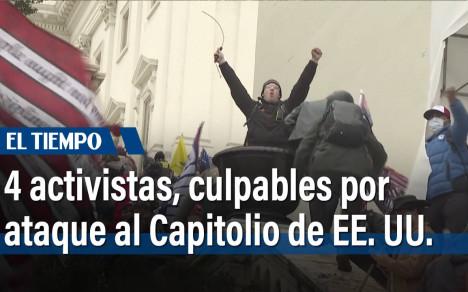 Cuatro activistas de ultraderecha culpables de "sedición" por ataque al Capitolio de EE. UU.