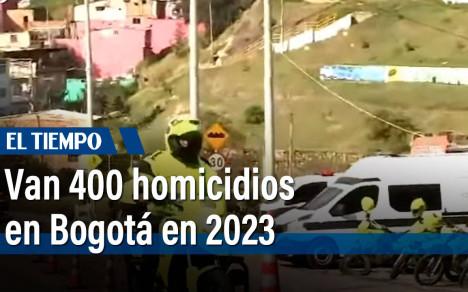 Van 400 homicidios en Bogotá durante 2023