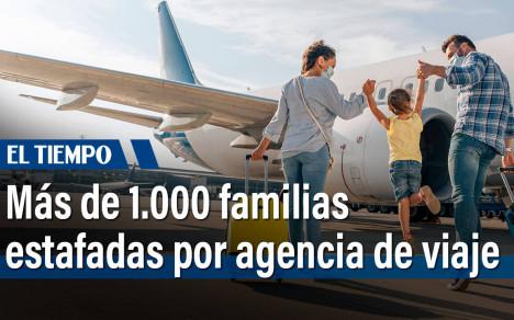 Más de 1.000 familias estafadas por agencia de viaje