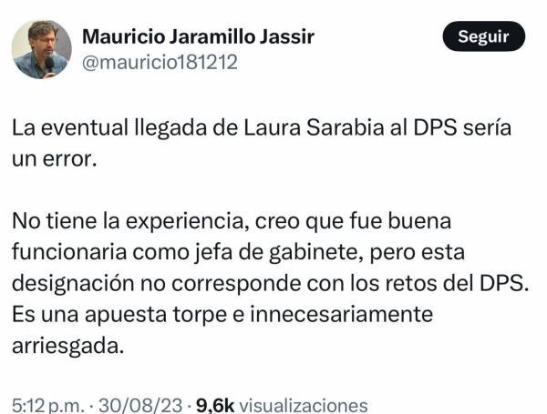 Este es el trino de Mauricio Jaramillo en donde habla de la llegada de Laura Sarabia al DPS.