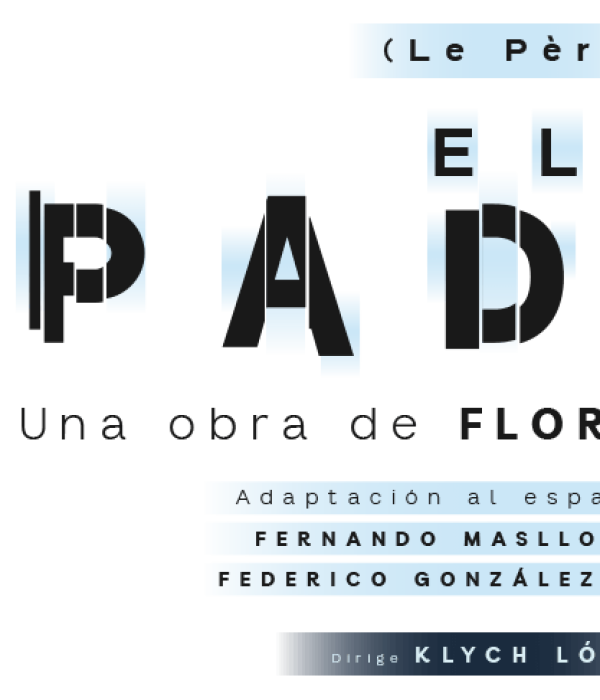Obra de teatro El Padre