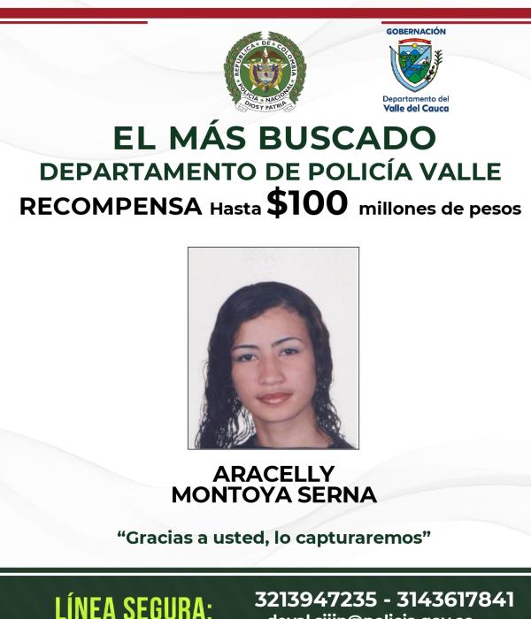 Aracelly Montoya Serna aparece en el cartel con recompensas de hasta $ 100 millones.
