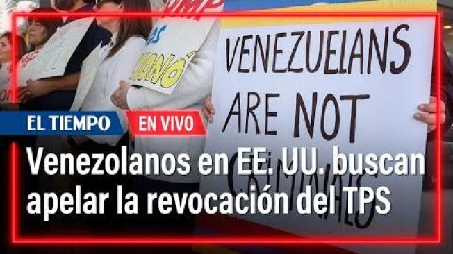 Venezolanos en EE. UU. apelarán decisión de revocar TPS