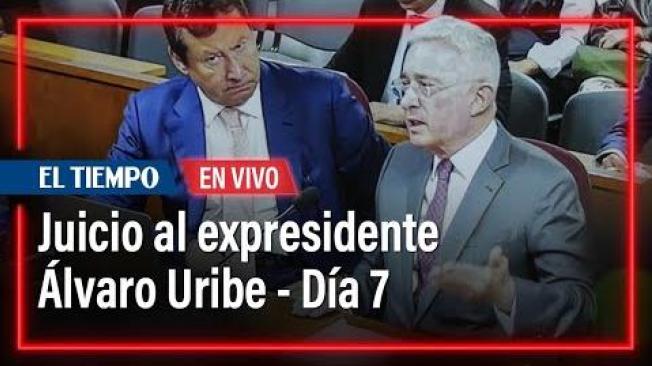 Juicio al expresidente Álvaro Uribe - Día 7 | El Tiempo