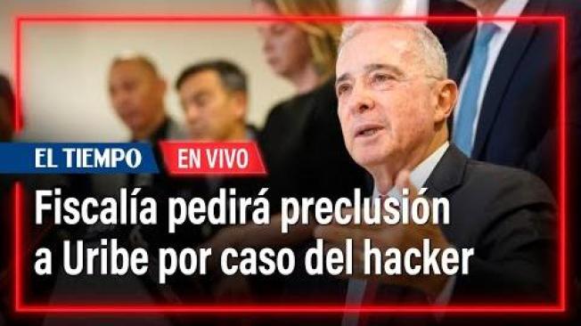 Fiscalía solicitará preclusión a favor de Álvaro Uribe en el caso del hacker