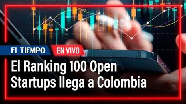 El Ranking 100 Open Startups llega a Colombia