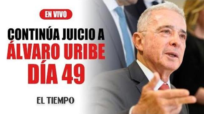 Juicio al expresidente Álvaro Uribe - Día 49