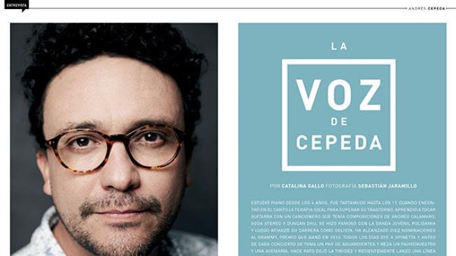 "La voz de Cepeda"
Entrevista con Andrés Cepeda.
Por Catalina Gallo. Fotos: Sebastián Jaramillo.