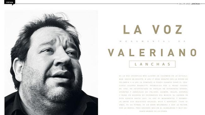 La monumental voz de Valeriano Lanchas
Por Jaime Andrés Monsalve
Fotografía Ricardo Pinzón