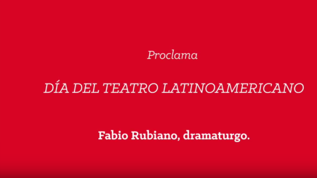 Fabio Rubiano lee el mensaje del Día Latinoamericano del Teatro