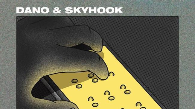 Dano & Skyhook - Braille
