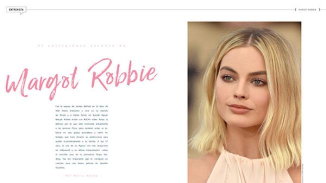 El vertiginoso ascenso de Margot Robbie
Entrevista con Margot Robbie
Por Mario Amaya