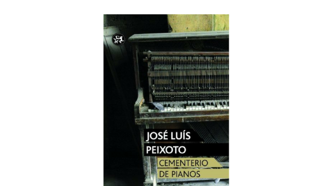 'Cementerio de pianos', José Luís Peixoto.