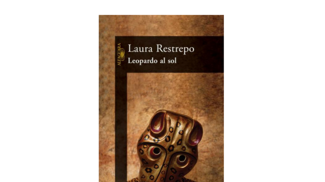 'Leopardo al sol' (1993), Laura Restrepo.