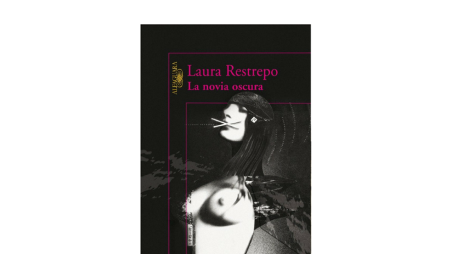 'La novia oscura' (1999), Laura Restrepo.
