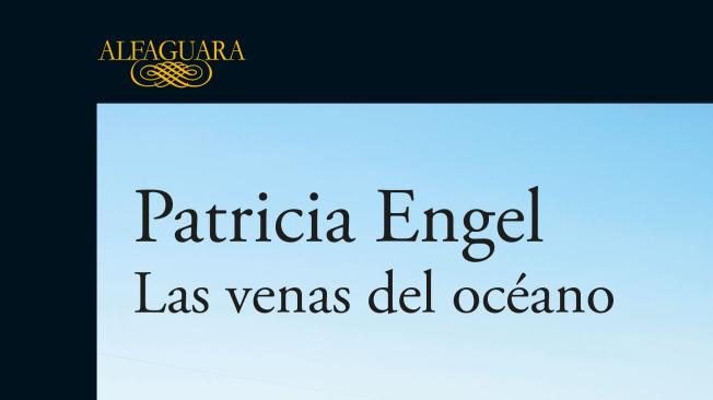 'Las venas del océano', de Editorial Alfaguara. 427 páginas.
$ 58.000.