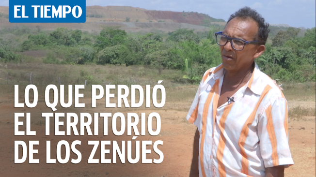 El pueblo Zenú cuenta todo lo que ha perdido frente al desarrollo minero.