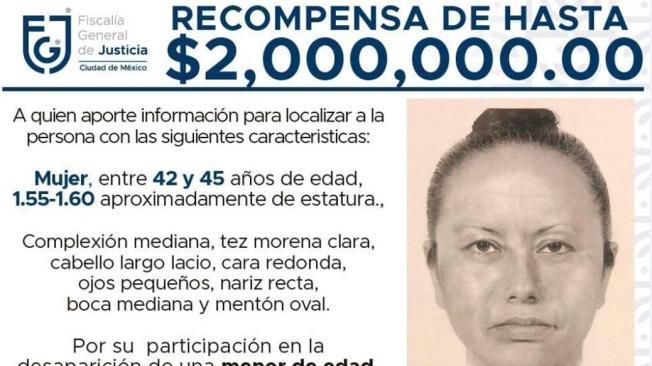 Reproducción de un cartel difundido por la Fiscalía General de Justicia que muestra el retrato robot de la mujer que se llevó del colegio a Fátima, una niña de 7 años que luego apareció asesinada.