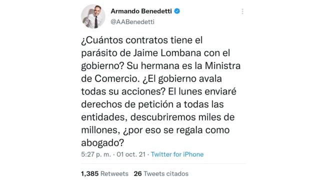 Tuit de Armando Benedetti sobre Jaime Lombana.