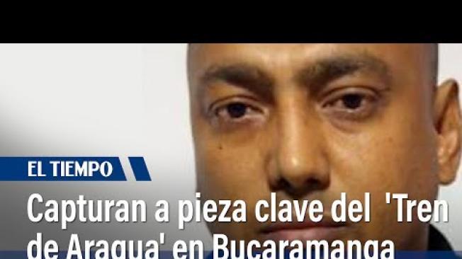 Capturan en Bucaramanga a alias Chocolate, del ‘Tren de Aragua | El Tiempo