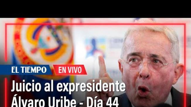 Juicio al expresidente Álvaro Uribe - Día 44