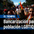Bancarización para la población LGBTIQ+