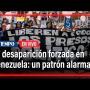 La desaparición forzada se ha convertido en un patrón de persecución en Venezuela. Después de las elecciones del 28 de julio, desaparecer y encarcelar a la disidencia es una práctica sin freno en el vecino país . Las organizaciones advierten sobre el preocupante escenario.