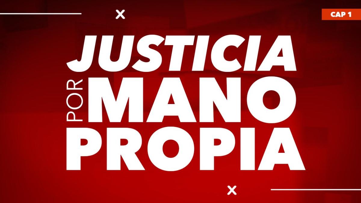 Justicia por mano propia, ¿hasta dónde es legal? | Sala de Redacción CityTV