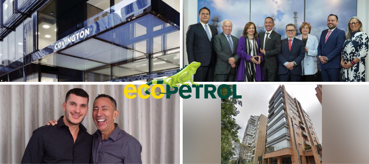 Covington & Burling LLP, junta directiva de Ecopetrol, Ricardo Roa y su pareja y apartamento