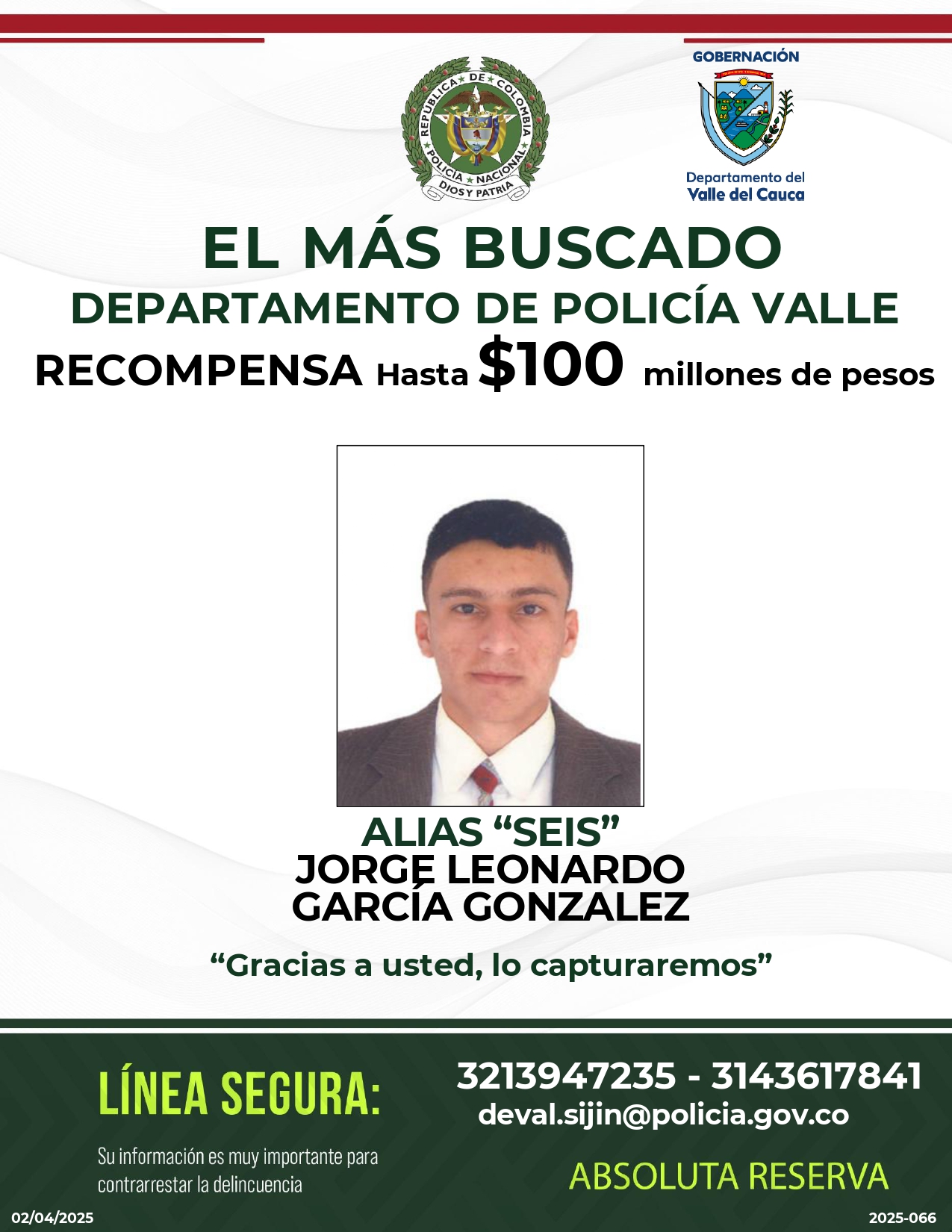 Jorge Leonardo García González es alias el Seis.