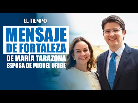 Esposa de Miguel Uribe Turbay pide que hechos como este no se repitan | El Tiempo