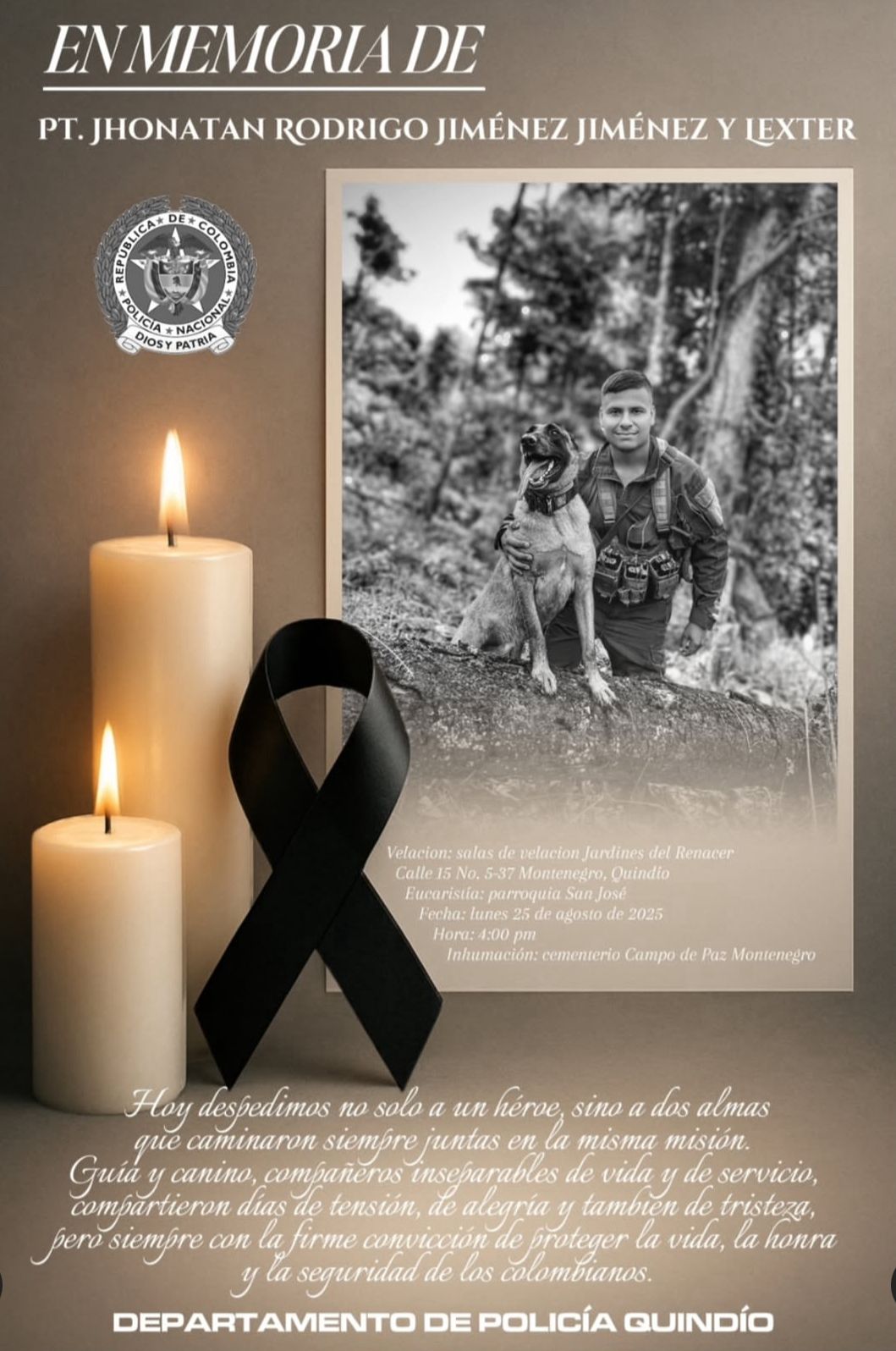 El Comando de Policía del Quindío Rindió un homenaje tanto al Patrulero Jonathan Jiménez Como a Su Perro Lester.